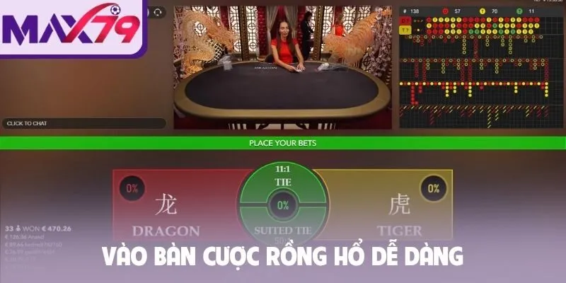 Vào bàn cược rồng hổ dễ dàng